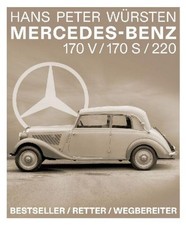 Mercedes-Benz 170 V / 170 S / 220 Hans Peter ...