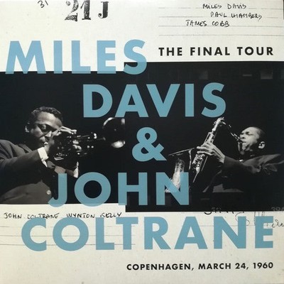 Miles Davis & John Coltrane   The Final Tour: Copenhagen 1960 1st Time on Vinyl