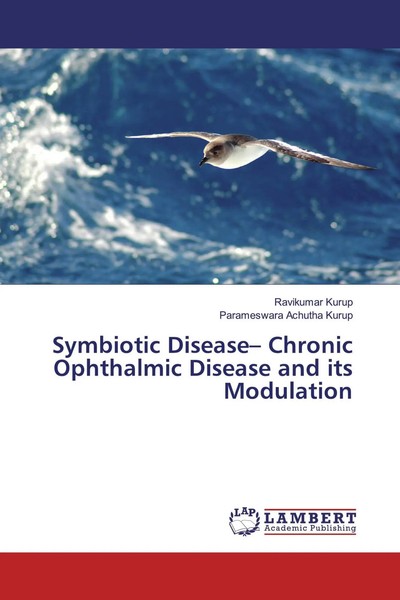Ravikumar Kurup (U. A.) | Symbiotic Disease- Chronic Ophthalmic Disease And...-image