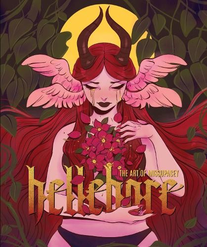 Ashleigh 'Miss Upacey' Izienic Hellebore: The Art of Missupac (Copertina rigida)