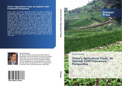 China's Agricultural Trade: An Optimal Tariff Framework Perspective Renan Zhuang