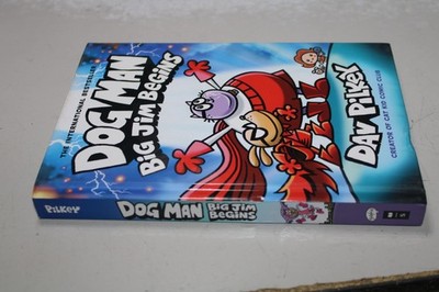 Dog Man: Big Jim Begins: | From the Creator of Captain Underpants