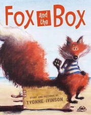 Fox and the Box - Hardcover By Ivinson, Yvonne - GOOD