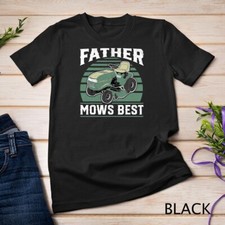 Father Mows Best Funny Riding Mower Retro Mowing Dad Gift T-Shirt Unisex T-shirt