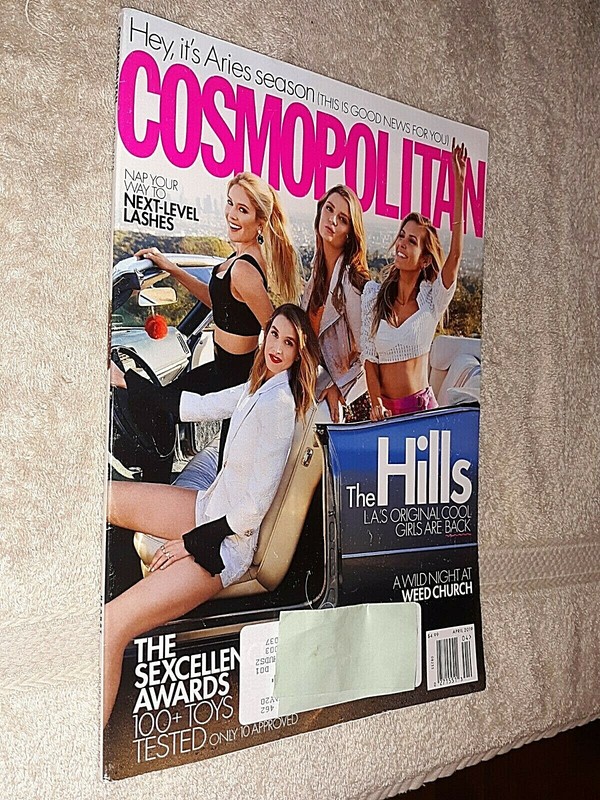 April 2019 Cosmopolitan Women's Fashion Magazine - "The Hills LA's Original...."
