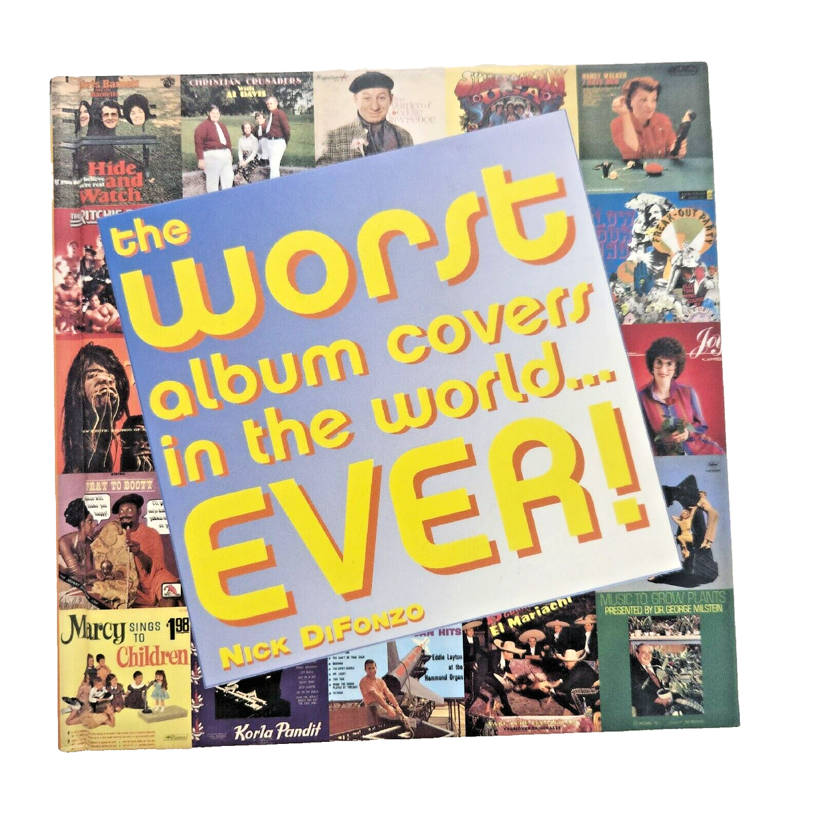 Worst Album Covers in World Ever by Nick DiFonzo - Hardcover MINT
