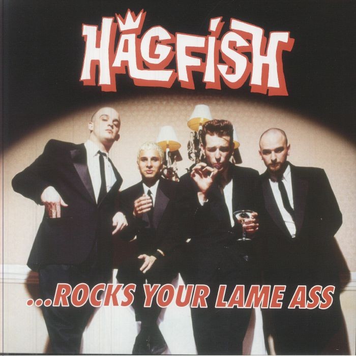 HAGFISH - Rocks Your Lame Ass - Vinyl (LP + insert)