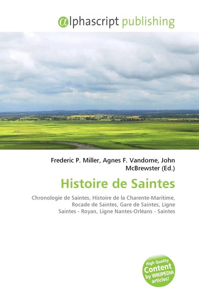 Frederic P. Miller (U. A.) | Histoire De Saintes | Taschenbuch | FranzöSisch-image