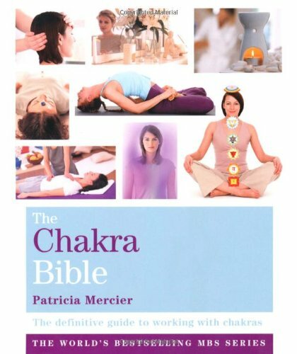 The Chakra Bible: Godsfield Bibles-Patricia Mercier