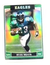 2005 Topps Chrome Refractor RYAN MOATS #36 - Eagles