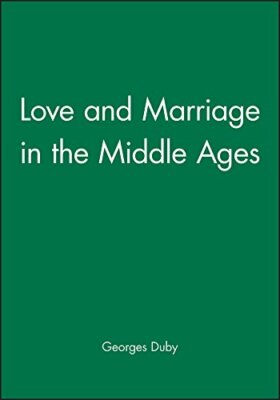 Love and Marriage in the Middle Ages, Duby 9780745614793 Fast Free Shipping+=