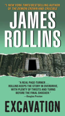 Excavation - Mass Market Paperback By Rollins, James - GOOD
