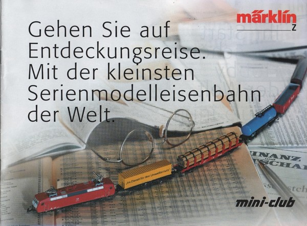 Folleto Märklin Z, mini-club, Gehen sie auf Entdeckungsreise.   Alemán.