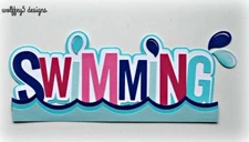 CRAFTECAFE SWIM TITLE Premade paper piecing scrapbook diecut piece page WOLFFEY5