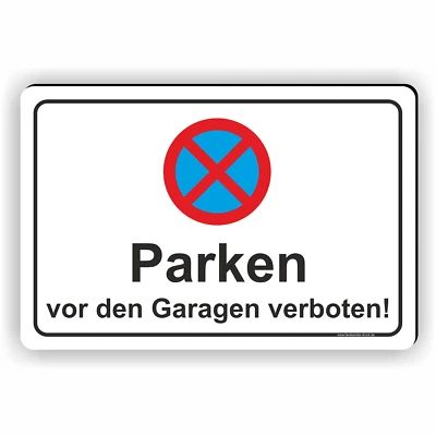 FASSBENDER-DRUCK SCHILDER Parking prohibited sign parking no sign in front of the garage no stopping PV14