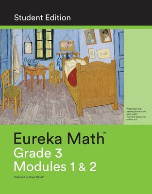 Eureka Math Grade 3 Student Edition Book 1 (Modules 1 & 2) Great Minds Buch 2021