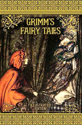 GRIMM'S FAIRY TALES: ILLUSTRATED EDITION by Brothers Grimm Hardcover BRAND NEW