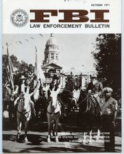 October 1971 FBI Law Enforcement Bulletin - Nice Condition 