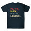 thumbnail 7  - Man Father&#039;s Myth The The Men&#039;s The T-Shirt T-Shirt Day Legend Papa Gift Vintage