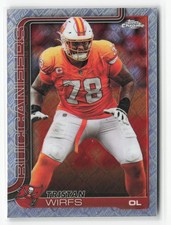 Tristan Wirfs 2025 Topps Chrome Topps Refractor #287 Tampa Bay Buccaneers