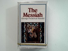 George Frederick Handel The Messiah Audio Cassette 1996 Dolby Tape 1 New