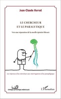 Le Chercheur Et Le Paralytique Jean-Claude Horvat