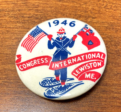 1946 Lewiston ME.  Snowshoe Congress International - Pin, Pinback