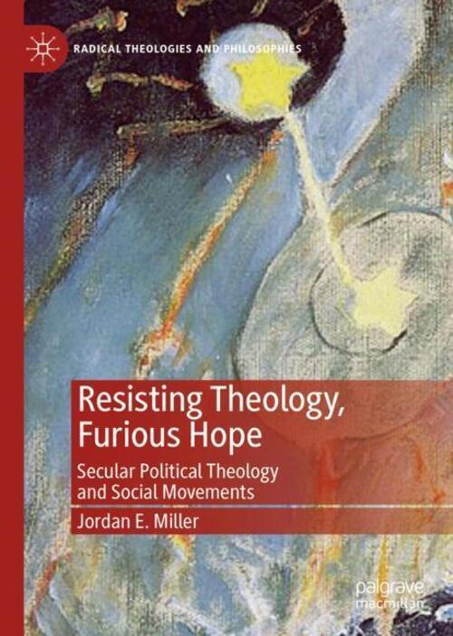 Thumbnail - Jordan E. Miller | Resisting Theology, Furious Hope | Buch | Englisch