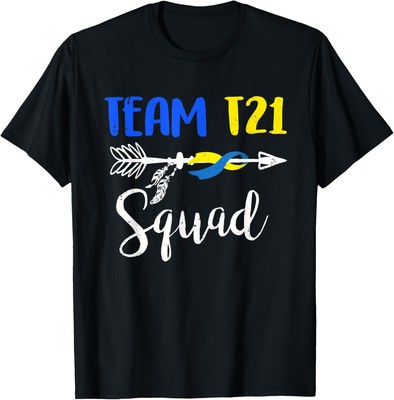 World Down Syndrome Awareness Costume Team T21 Squad Gift T-Shirt Hoodie