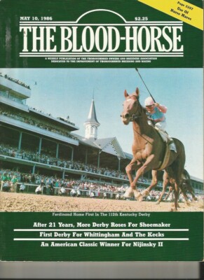1986 BloodHorse Race magazine Ferdinand Kentucky Derby Broad Brush Tiffany Lass