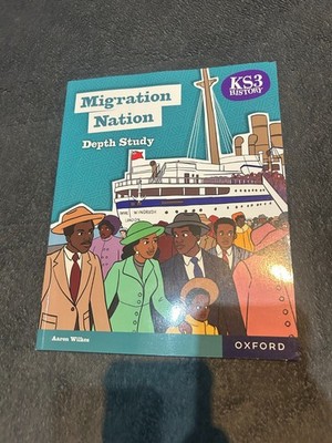 KS3 History Depth Studies: Migration Nation Student Book (Second edition) NEW