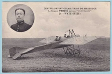 FRANCE AVIATION POST CARD - MONOPLANE AT MILITARY AIRPORT AT WATTIGNIES - B365