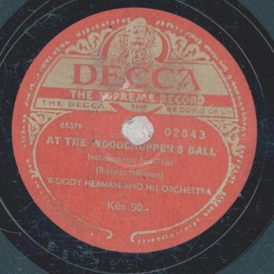 Woody Herman - At The Woodchopper ´s Ball / Big Wig In The Wigmam