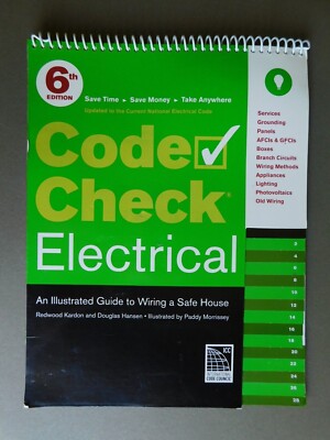 CODE Check Electrical : Illustrated Guide to Wiring a Safe House - 2010 R Kardon