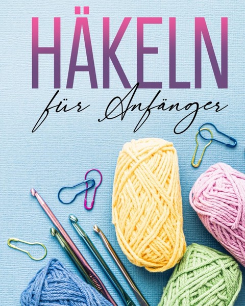 HäKelanleitung FüR AnfäNger, Anleitung, Diy, HäKeln, Handarbeit, Modell-Nr-image