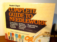Vintage Reader's Digest Complete Guide To Needlework HC, 1980 Visual Learning