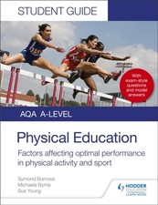 AQA A Level Physical Education Student Guide 2: by Symond Burrows PAPERBACK