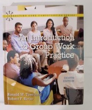 An Introduction to Group Work Practice, Eight...