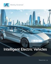 Shaoshan Liu Intelligent Electric Vehicles (Paperback)