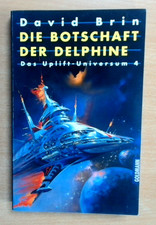 Das Uplift - Universum 4: Die Botschaft der Delphine - David Brin  (Ungelesen)
