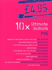 10 ULTIMATE BALLADS Piano Vocal Guitar