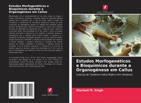 Sharbati R. Singh | Estudos MorfogenéTicos E BioquíMicos Durante A...