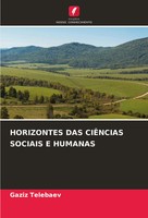 Gaziz Telebaev | Horizontes Das CiÊNcias Sociais E Humanas | Taschenbuch (2024)