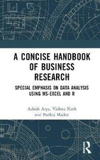 A Concise Handbook of Business Research, Ashish Ar