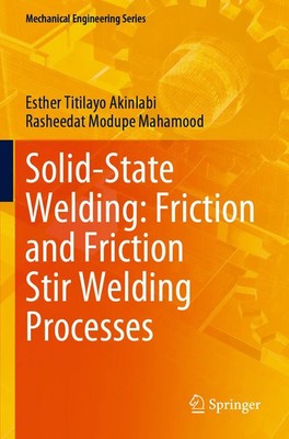 Solid-State Welding: Friction and Friction Stir Welding Processes Taschenbuch xv