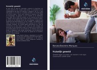 Renata EleotéRio Marques | Huiselijk Geweld | Taschenbuch | NiederläNdisch