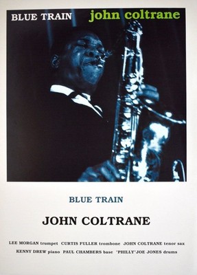 John Coltrane Blue Train Jazz Poster 26 x 35