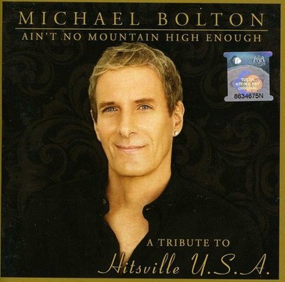 Michael Bolton Ain't No Mountain High Enough : Tribute to Hitsvill (CD)