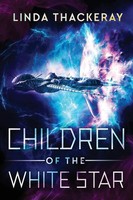 Linda Thackeray | Children Of The White Star | Taschenbuch | Englisch (2021)