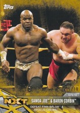 2017 TOPPS WWE NXT MATCHES & MOMENTS GOLD SAMOA JOE & CORBIN #05/10 #14